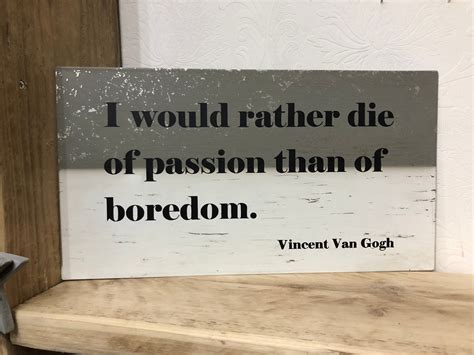 i'd rather die of passion