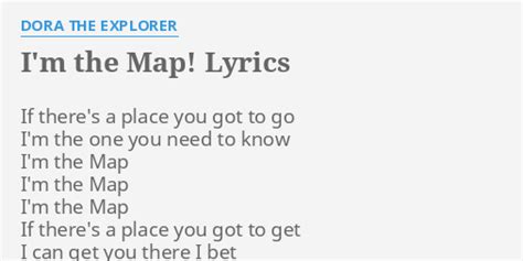 I'm A Map Lyrics