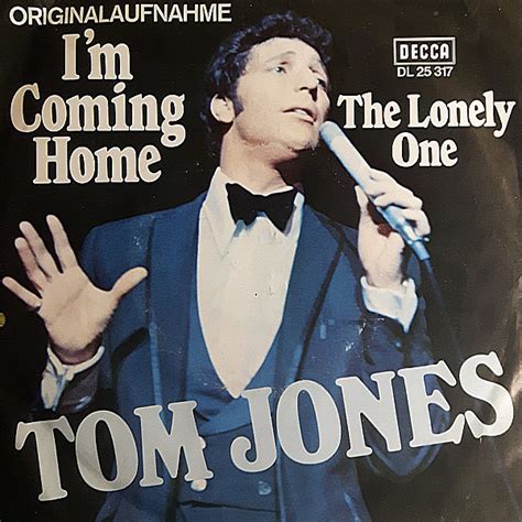i'm coming home by tom jones