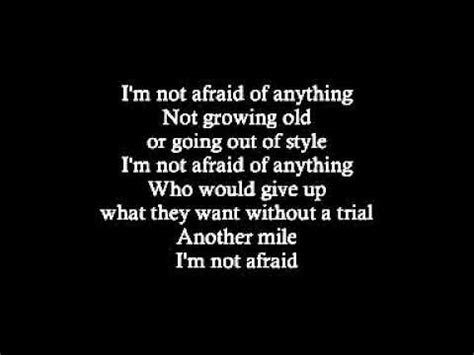 i'm not afraid of anything lyrics