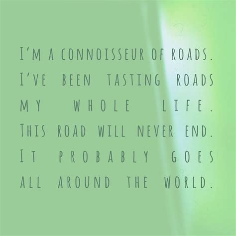 I've Been Tasting Roads My Whole Life Meaning