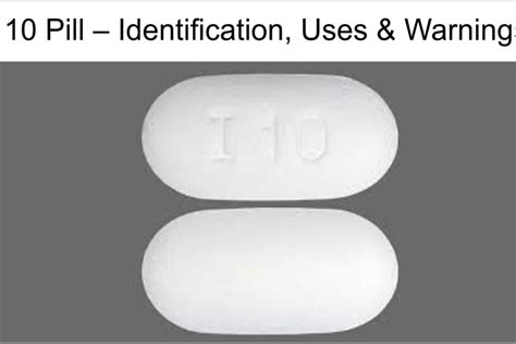 i 10 pill