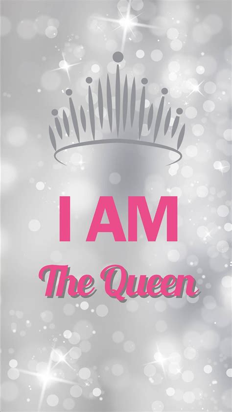 I Am A Queen Wallpapers