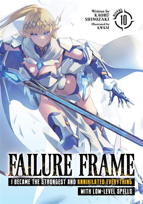 Failure Frame I Became the Strongest and Annihilated Everything With