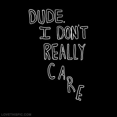i don't really care 11 facts