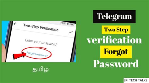 i forgot my telegram 2 step verification code