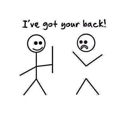 i got your back means