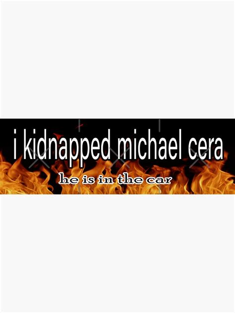 i kidnapped michael cera