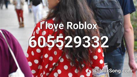 i love roblox id