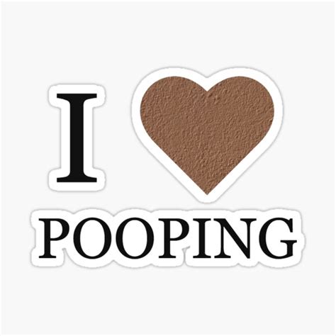 i love to poop on the floor