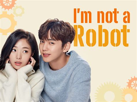 The Best I M Not A Robot Capitulo 9