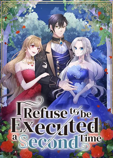 Here I Refuse To Be Executed A Second Time Spoiler Latest