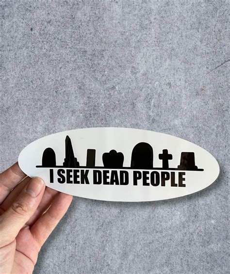 i seek dead people