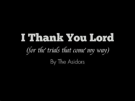 i thank you lord lyrics asidors