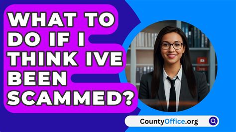 i think ive been scammed