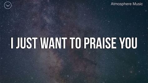 i want to praise you forever