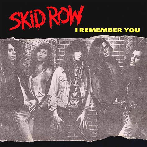 i will remember you skid row