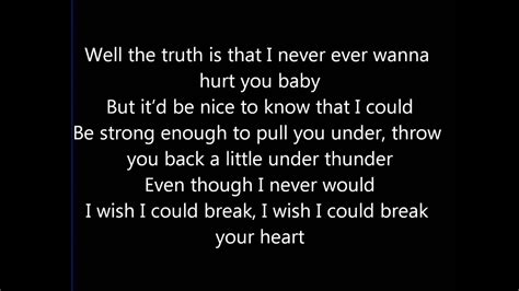 i wish i could break your heart lyrics