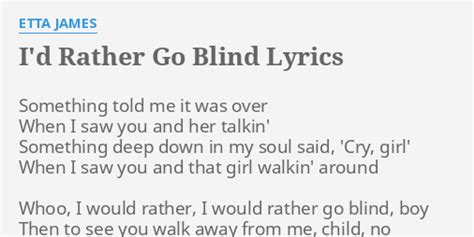 i would rather go blind lyrics