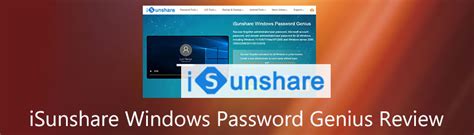 iSunshare Windows Password Genius for Mac and Windows Review