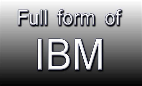 ibm full form in computer science