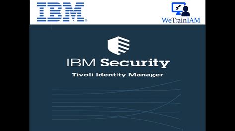 Ibm Security Identity Manager Tutorial