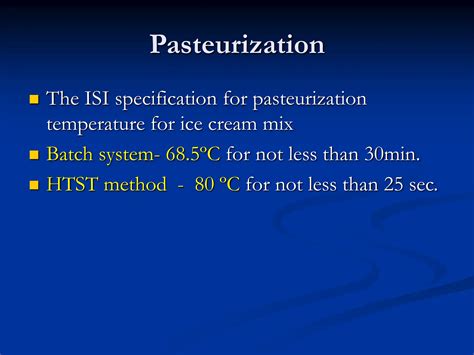 Ice Cream Mix Pasteurization Temperature
