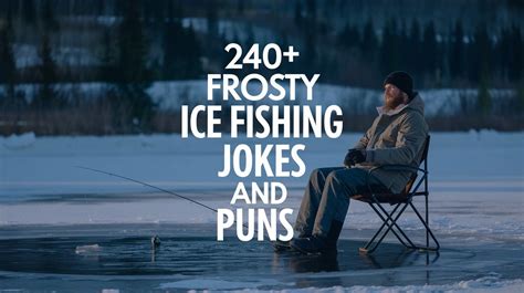 Ice Fishing Jokes