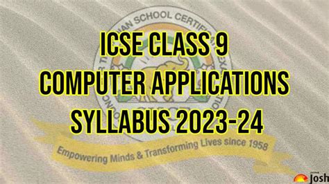 icse class 9 computer applications syllabus 2023 24