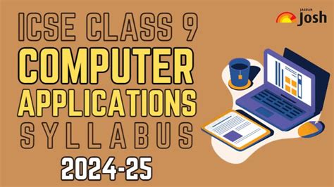 icse class 9 computer applications syllabus 2024 25
