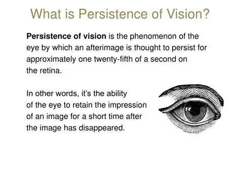 identify the value of persistence of vision