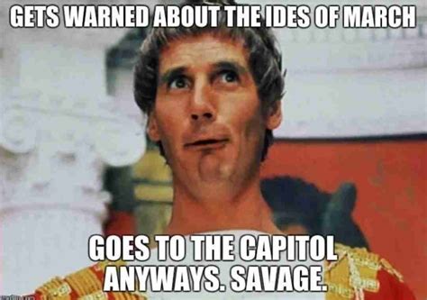 Ides Of March Meme