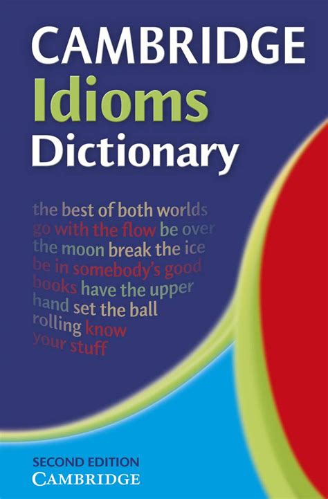 idioms dictionary cambridge