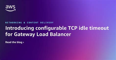 Idle Timeout In Load Balancer Aws
