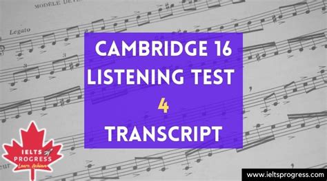 ielts 16 listening test 4 transcript