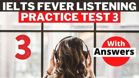 ielts fever listening practice test 3