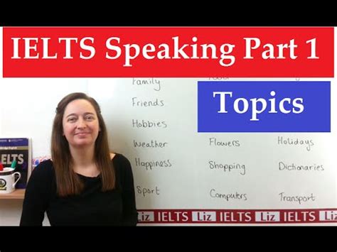 ielts liz speaking part 1 topics