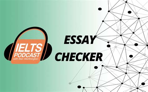 ielts podcast free essay checker