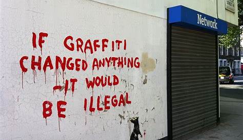 "If Graffiti Changed Anything, It Would Be Illegal." Stickers by