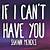 if i can t have you lyrics