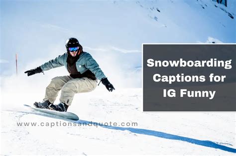 Ig Captions For Snowboarding