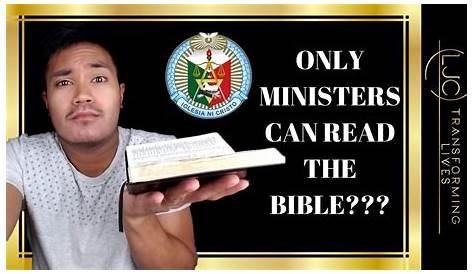Iglesia Ni Cristo: Is Bible📖 Reading Exclusive To Ministers?🤔 - YouTube