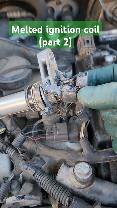 Ignition Coil Melted