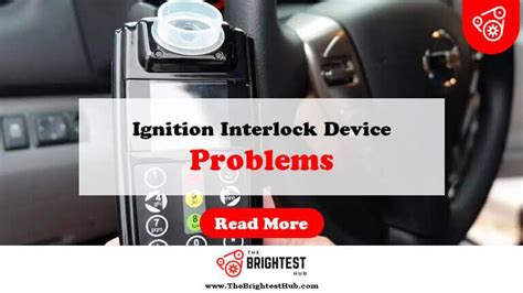 Ignition Interlock Device Malfunction