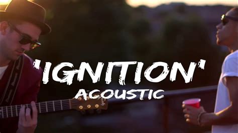 Ignition Remix Acoustic
