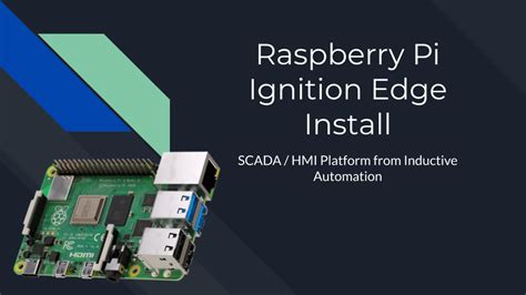 Ignition Scada On Raspberry Pi