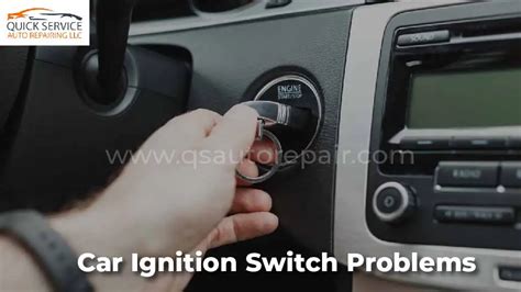 Ignition Switch Problems In Car