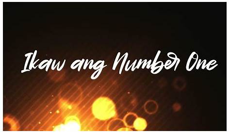 Ikaw ang Number One with Lyrics (c) Fathmusic Manila - YouTube
