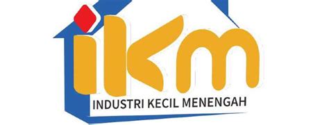 Apa itu IKM (Industri Kecil Menengah) ? Biztech