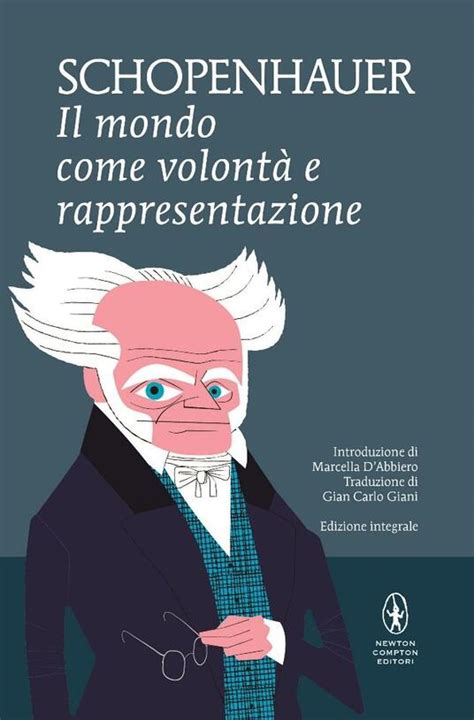 il mondo come volontà e rappresentazione citazioni